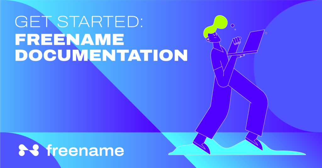 Get started with Freename documentation