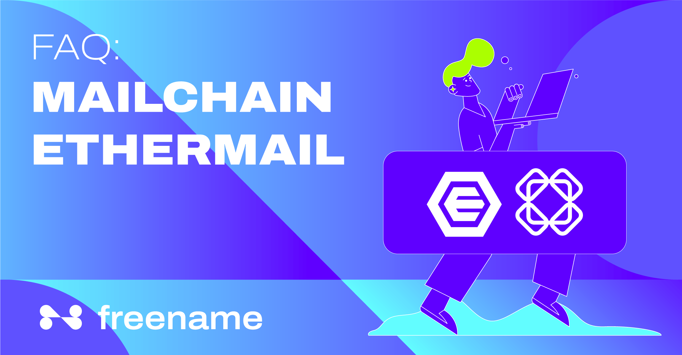 Mailchain/Ethermail FAQs