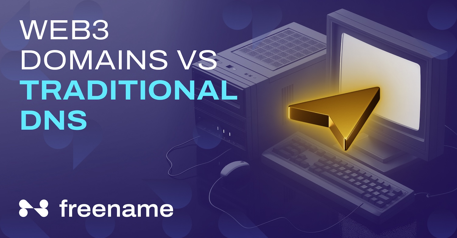 Web3 Domains vs Traditional DNS: Key Differences