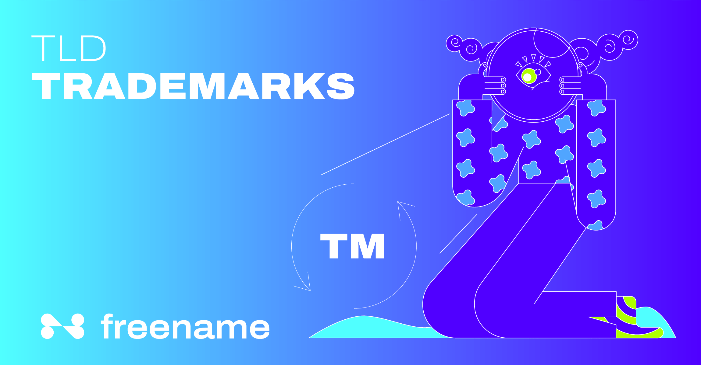 Get started with Freename Trademarks