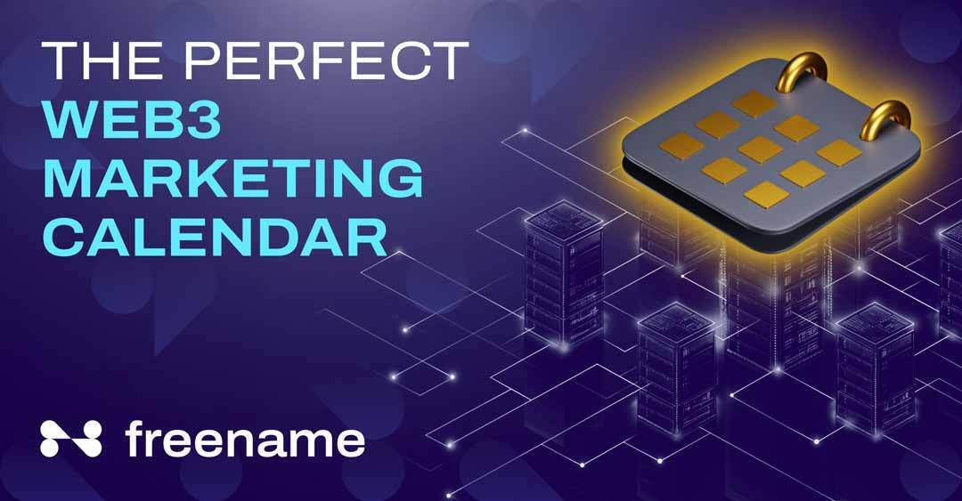 Crafting A Marketing Calendar To Make Money On Web3