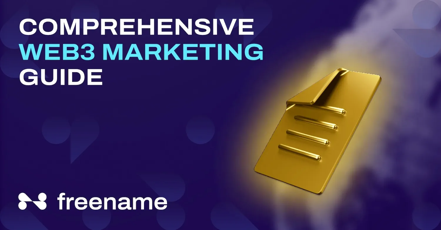 Web3 Marketing Guide: Key Strategies And Insights