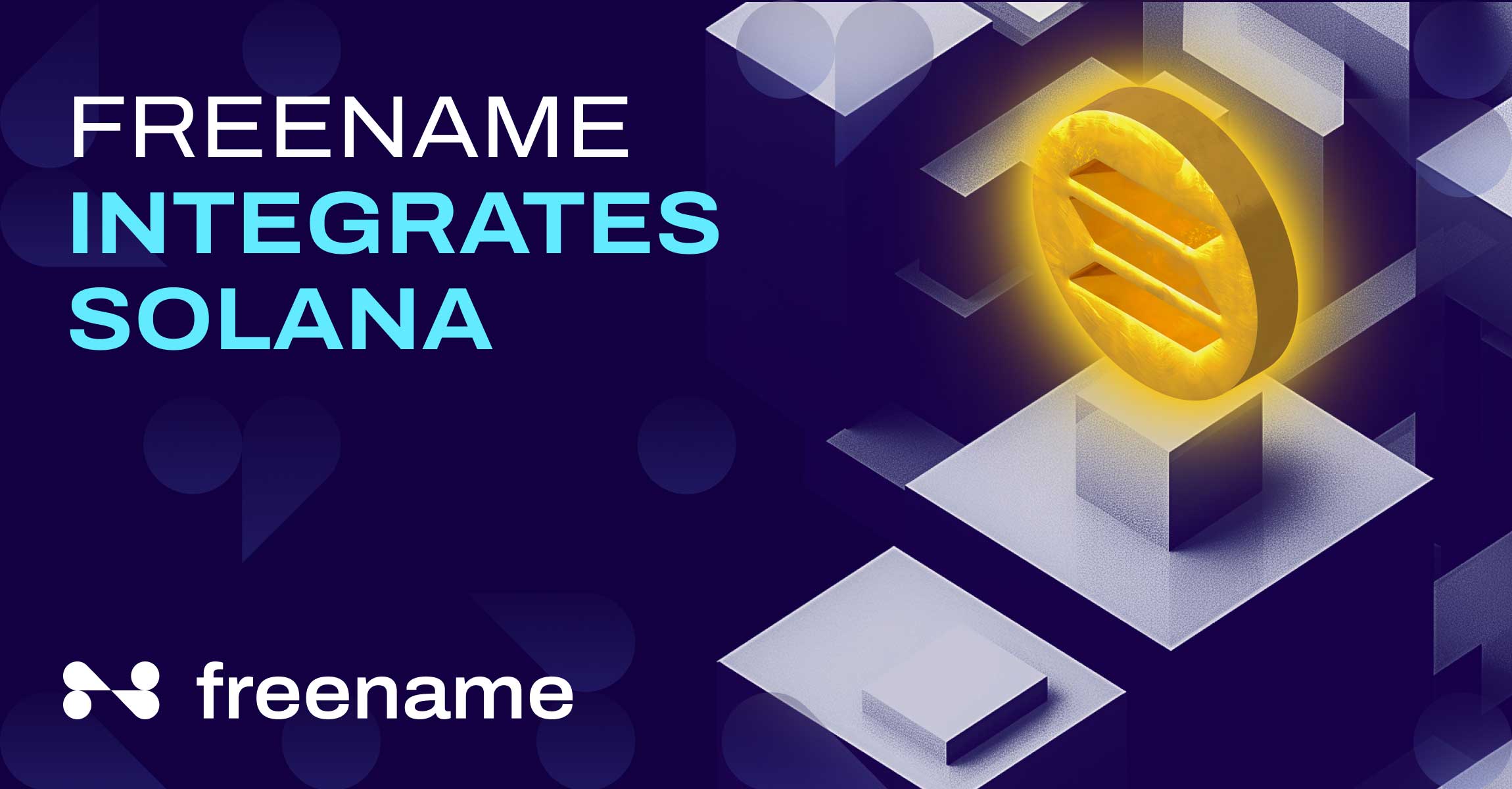 Freename Now Integrates with Solana: Mint Your .solana Domains
