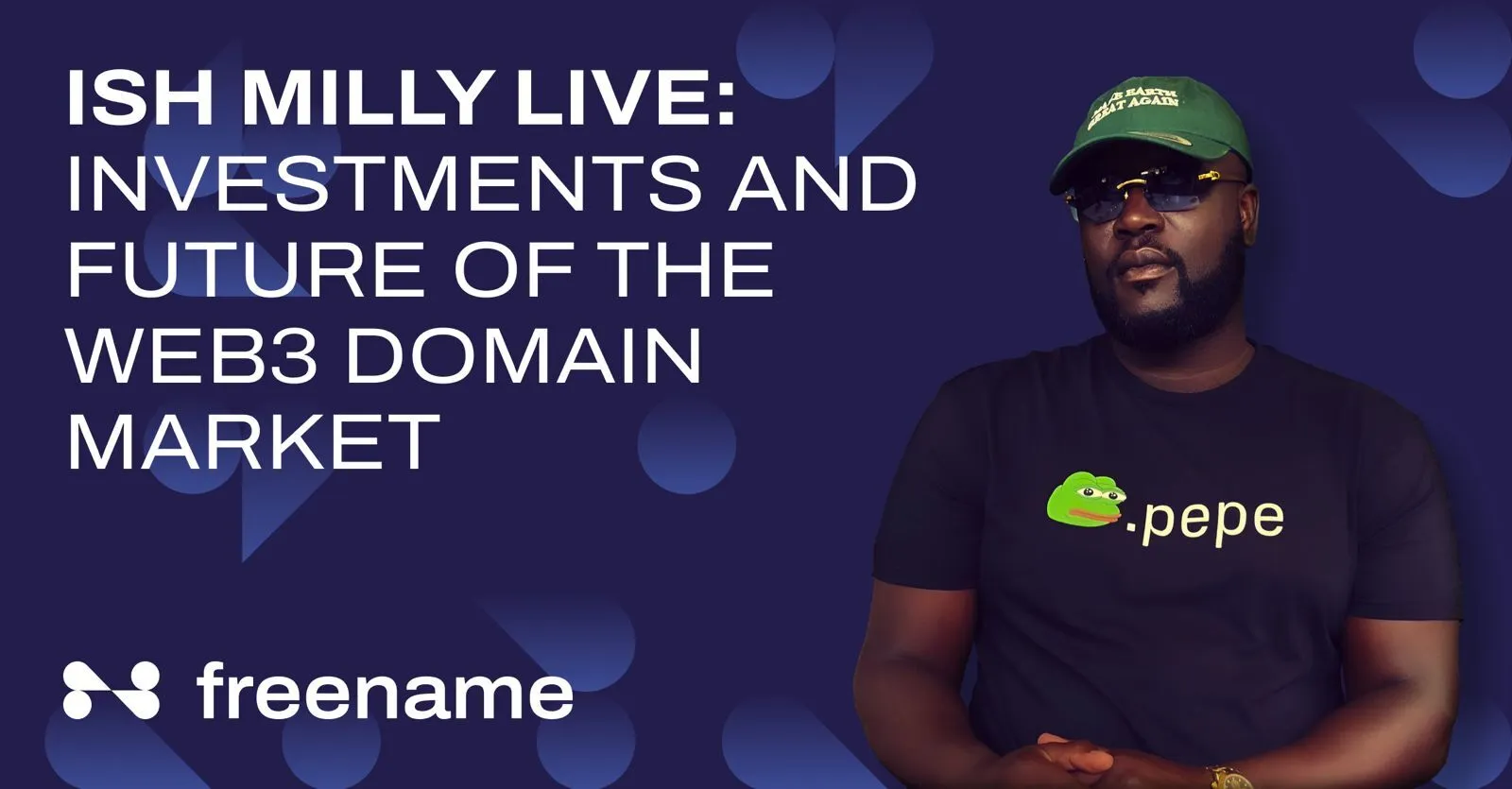 Ish Milly Live: Investments and Future of Web3 Domain Market