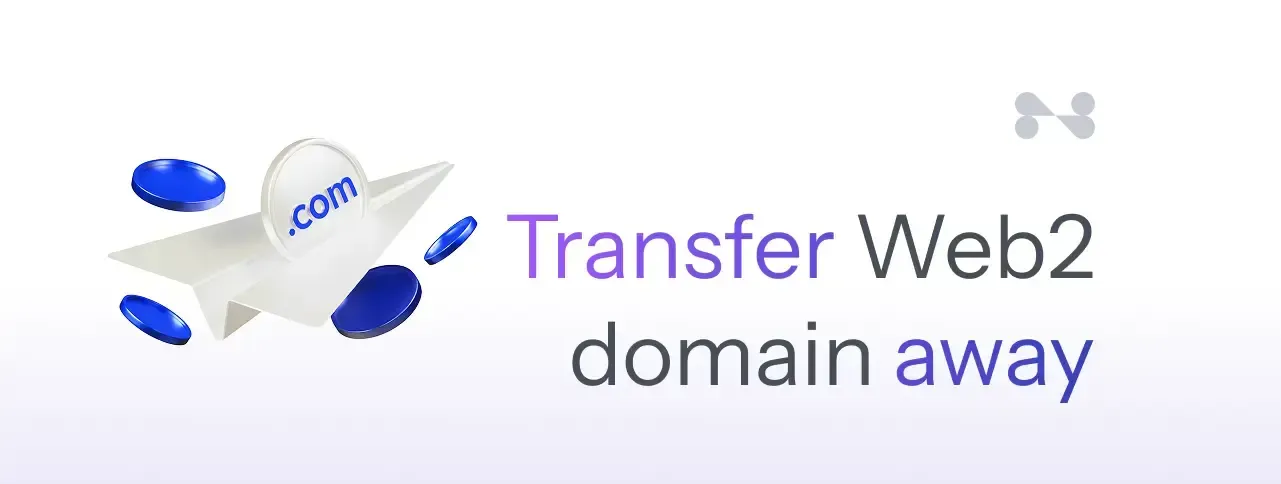 How to transfer away a Web2 domain